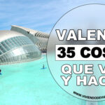 Qué ver en Valencia: secretos y maravillas 45